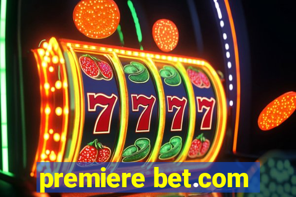 premiere bet.com